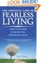 The Essential Laws of Fearless Living: Find the Power to Never Feel Powerless Again