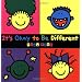 It's Okay To Be Different