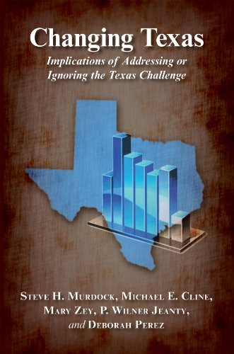 Changing Texas: Implications of Addressing or Ignoring the Texas Challenge