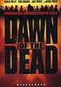 Dawn of the Dead (Widescreen Unrated Director's Cut)