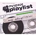 MySpace Playlist Vol.1