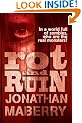 Rot & Ruin