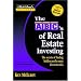 The ABC's of Real Estate Investing: The Secrets of Finding Hidden Profits Most Investors Miss (Rich Dad's Advisors Series)