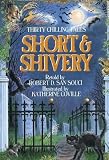 Short & Shivery( Thirty Chilling Tales)[SHORT & SHIVERY][Paperback]