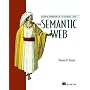 Explorer's Guide to the Semantic Web