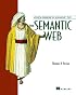 Explorer's Guide to the Semantic Web