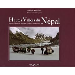 Hautes vall�es du N�pal : Dolpo, Mustang, Kumbu, Manaslu, Annapurnas