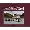 Hautes vall�es du N�pal : Dolpo, Mustang, Kumbu, Manaslu, Annapurnas