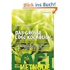 Das gro�e LOGI Kochbuch. 120 raffinierte Rezepte zur Ern�hrungsrevolution von D. Nicolai Worm.