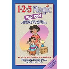 1-2-3 Magic for Kids: Helping Your Children Understand the New Rules