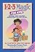 1-2-3 Magic for Kids: Helping Your Children Understand the New Rules