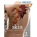 Skin: The Complete Guide to Digitally Lighting, Photographing, and Retouching Faces and Bodies