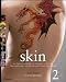 Skin: The Complete Guide to Digitally Lighting, Photographing, and Retouching Faces and Bodies