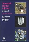 Traumatic Dental Injuries: A Manual