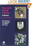 Traumatic Dental Injuries: A Manual