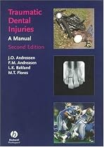Traumatic Dental Injuries: A Manual