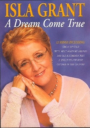 ISLA GRANT : A DREAM COMES DVD