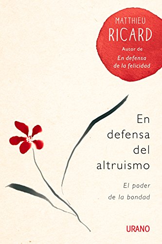 En defensa del altruismo (Spanish Edition)