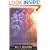 Victory Over the Darkness: Realizing the Power of Your Identity in Christ