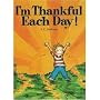 I'm Thankful Each Day