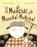Muncha! Muncha! Muncha! (Anne Schwartz Books)