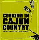  : Cooking in Cajun Country