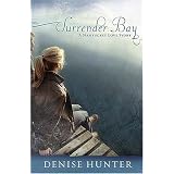 Surrender Bay (Nantucket Love Story Series #1) ~ Denise Hunter