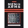 Men in Arms: A History of Warfare and Its Interrelationships With Western Society