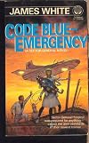 CODE BLUE - EMERGENCY! (A Sector General Novel)