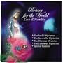 Rosary for the World - Love & Humility, Feature with Emmy Award Winning Producer/Director/Writer Dan J.P. Ciernia