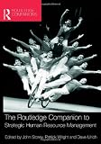 The Routledge Companion to Strategic Human Resource Management