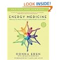 Energy Medicine: How to use your body's energies for optimum health and vitality