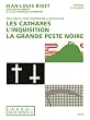 Les Cathares, L'inquisition...