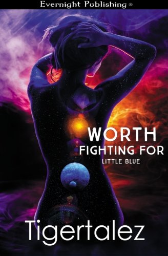 Worth Fighting For (Little Blue) (Volume 1)
