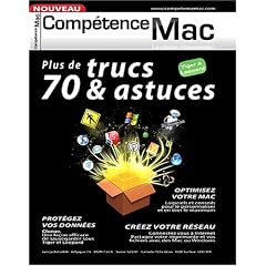 Comp�tence Mac - Plus de 70 trucs et astuces