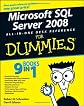 Microsoft SQL Server 2008 All-in-One Desk Reference For Dummies (For Dummies (Computer/Tech))