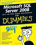Microsoft SQL Server 2008 All-in-One Desk Reference For Dummies