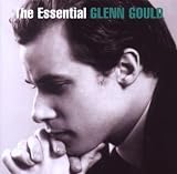 Essential Glenn Gould