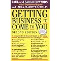 Getting Business to Come to You: Complete Do-it-yourself Guide to Attracting All the Business You Can Handle