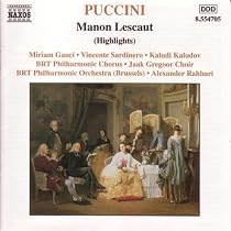 Manon Lescaut: Act 2: In quelle trine morbide