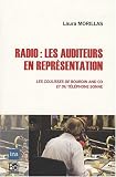 Radio : les auditeurs en représentation : Les coulisses de Bourdin and Co et du Télephone sonne