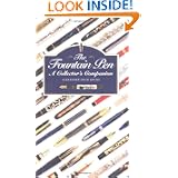 The Fountain Pen: A Collector's Companion by Alexander Crum Ewing