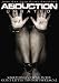 Tony-Rugnetta-Abduction [DVD] [2009] [Region 1] [US Import] [NTSC] cd cover