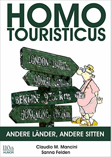 Homo Touristicus (German Edition)