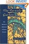 The Particle Garden: Our Universe As Understood by Particle Physicists (Helix Books)