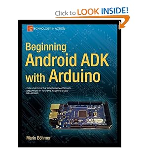 Beginning Android ADK with Arduino - Mario Böhmer 