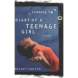 Falling Up (Diary of a Teenage Girl: Kim, Book 3)