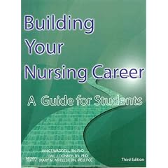 Building Your Nursing Career: A Guide for Students, 3e