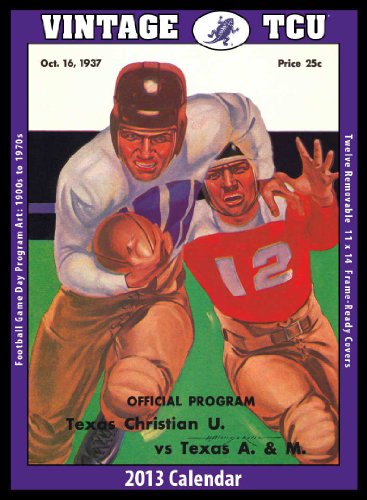 TCU Horned Frogs 2013 Vintage Football Calendar
