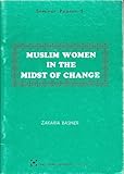Muslim women in the midst of change